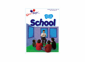 School Age Sign Language Theme Based Curriculum School Module