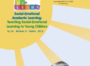 Teaching Social Emotional Learning to Young Children