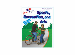 School Age Sign Language Theme Based Curriculum Sports Recreation and Arts Module